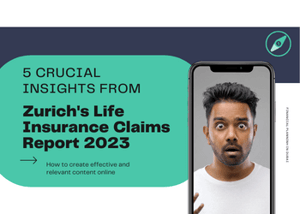 5 Critical Insights from Zurich's 2023 Life Insurance Claims Report