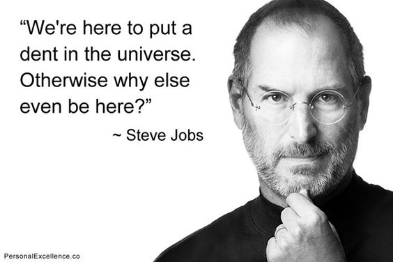 Steve jobs - Dent in the Universe