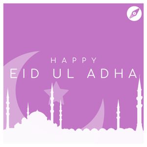 Eid Ul Adha Mubarak!   - 2019