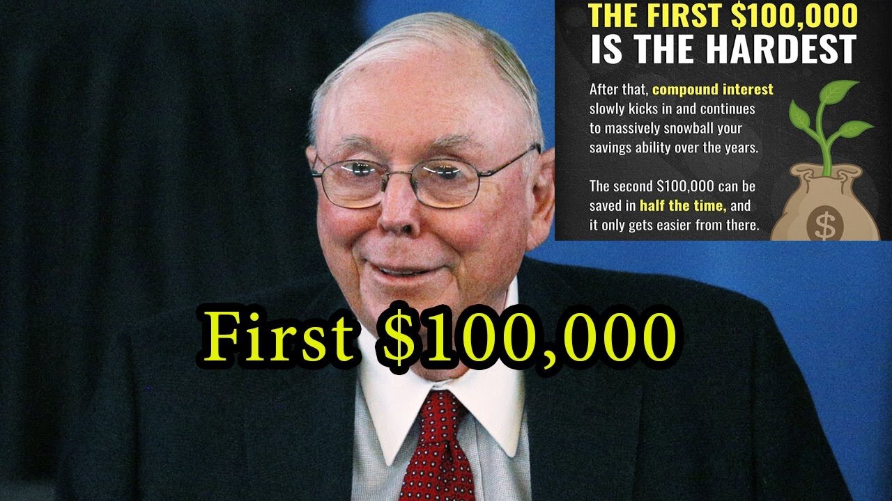 The first 100K - Charlie Munger